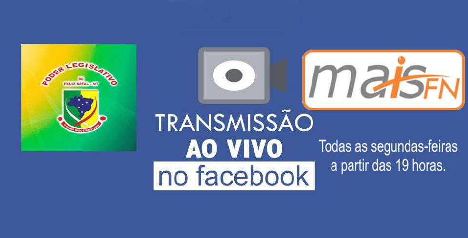 Acompanhe ao vivo as sessões da Câmara Municipal de Feliz Natal, toda segunda-feira, a partir das 19 horas pelo facebook Maisfn Maisfn