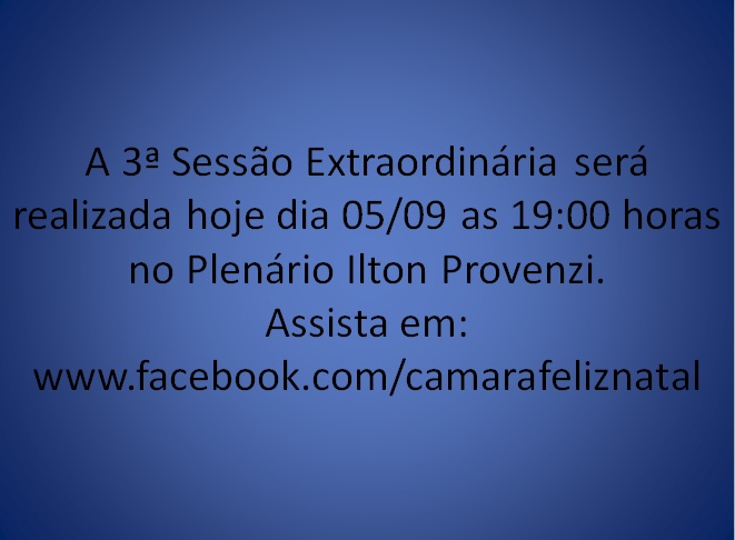 Acompanhe as Sessões do Legislativo ao vivo pelo Facebook