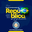 Brasil celebra 135 anos de Proclamação da República