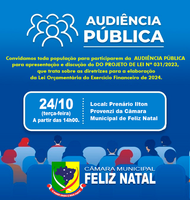 Câmara Municipal de Feliz Natal convida população para participar de Audiência Pública