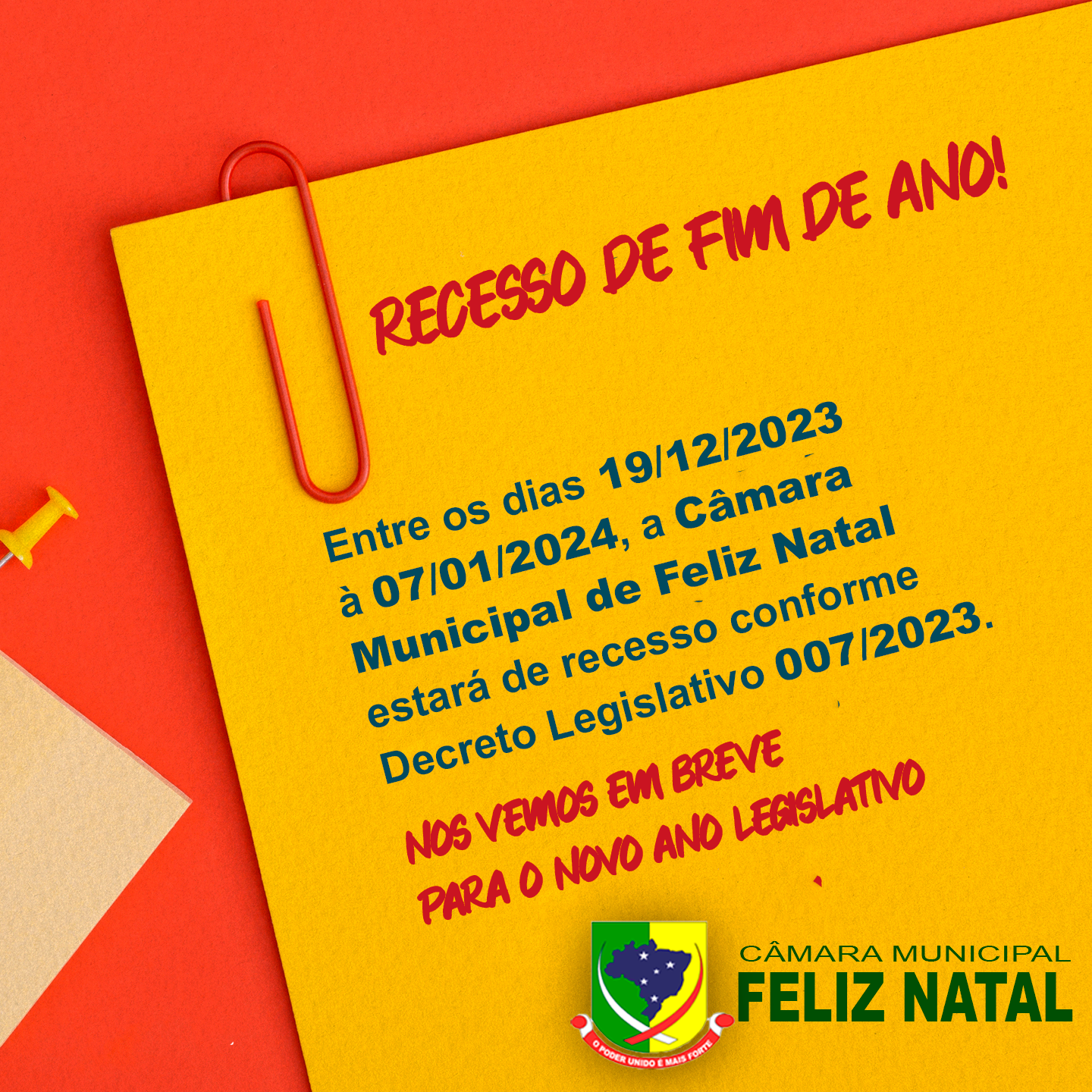 Câmara Municipal entra em recesso de fim de ano, atendimento ao púbico retorna dia 07 de janeiro.