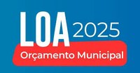 LOA 2025 é aprovada em primeira votação na 42º Sessão Ordinária