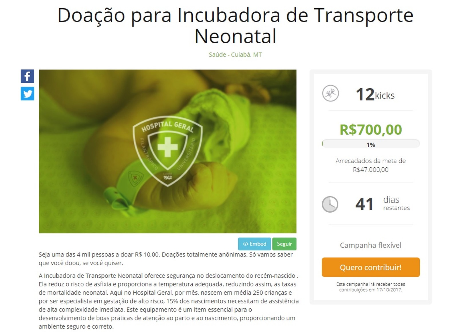 Médicos fazem vaquinha virtual para comprar incubadora neonatal em MT